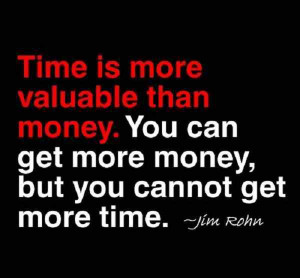 Time Is More Valuable Than Money
